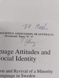 Language Attitudes and Social Identity - Oppression and Revival of a Minority Language in Sweden (signeerattu, tekijän omiste)