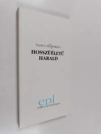 Hosszúéletü Harald = Harald pitkäinen