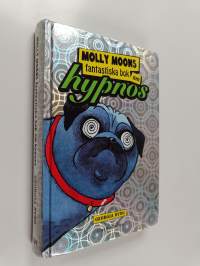 Molly Moons fantastiska bok om hypnos