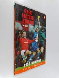 Great Football Stories - Football Babylon