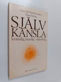 Självkänsla : kvinnlig, manlig - mänsklig