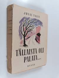 Tällaista oli palata... : romaani sota-avioliitosta