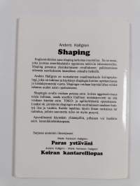 Shaping