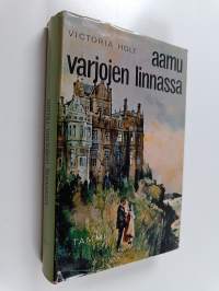 Aamu varjojen linnassa