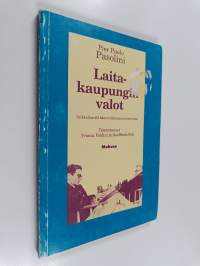 Laitakaupungin valot : seikkailuretki hänen elokuviensa historiaan