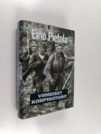 Viimeiset korpisoturit : Viimeinen reservi ; Siellä miestä kylmeni ; Pitkä marssi