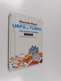 Urpo ja Turpo pelaavat tammea