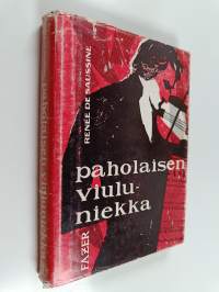 Paholaisen viuluniekka : kirja Paganinista