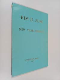 Kim Il Sung - New Year Address
