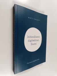Inhimillisesti digitaalinen Suomi
