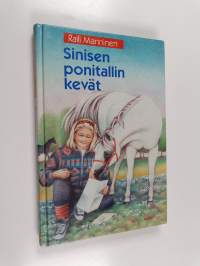 Sinisen ponitallin kevät