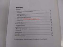 De västerländska konststilarnas historia. I Från forntid till rokoko