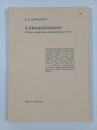 Liikuntalaitteet : niiden suunnittelu, rakentaminen ja hoito