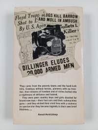 The Bad Ones - The Gansters of the &#039;30&#039;s and Their Molls