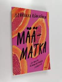 Määmatka ja muita sinkkuelämän ihmeitä