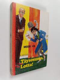 Täysosuma, Lotta