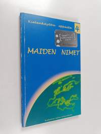 Maiden nimet : suomeksi, ruotsiksi, saameksi, englanniksi, ranskaksi ja saksaksi