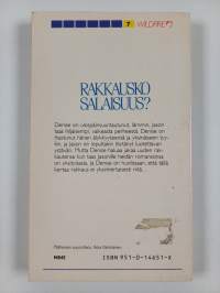 Rakkausko salaisuus?