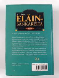 Eläinsankareita : Eläinten sankareita ; Villejä eläimiä (yhteisnide)