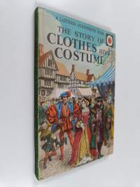 The story of clothes and costumes