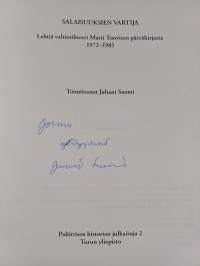 Salaisuuksien vartija : lehtiä valtiosihteeri Matti Tuovisen päiväkirjasta 1972-1985 (signeerattu, tekijän omiste)