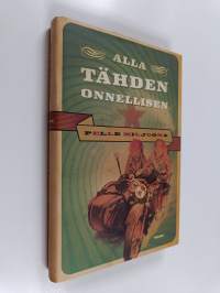 Alla tähden onnellisen