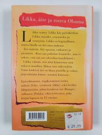 Likka, äite ja rouva Obama : episodiromaani