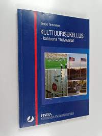 Kulttuurisukellus : kohteena Yhdysvallat