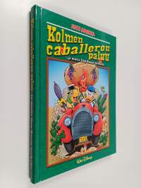 Kolmen caballeron paluu ja muita Don Rosan parhaita (signeerattu)