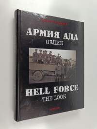 Hell force - The look
