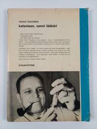 Katsotaan, sanoi lääkäri