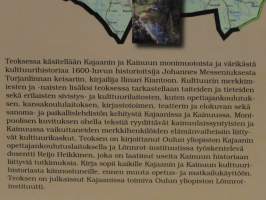 Kulttuurin vainioilta ja korpisoilta - Kirjoituksia Kajaanin ja Kainuun kulttuurihistoriasta