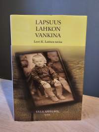 Lapsuus lahkon vankina - Leevi K. Laitisen tarina