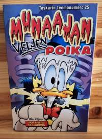 Taskarin teemanumero, 25.Munaajan veljenpoika