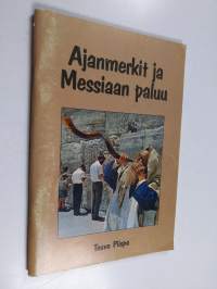 Ajanmerkit ja Messiaan paluu