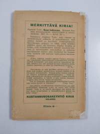 Suomalaisten jääkärien parissa : muistelmia yhteistyön ajoilta 1915-1918