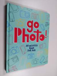 Go Photo! - An Activity Book for Kids