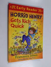 Horrid Henry Gets Rich Quick