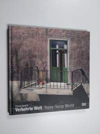 Verkehrte Welt = Topsy-Turvy World