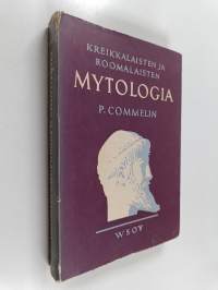 Kreikkalaisten ja roomalaisten mytologia