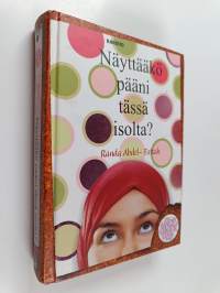 Näyttääkö pääni tässä isolta