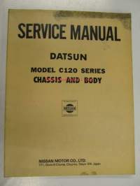 Datsun Model C120 series Chassis and Body Service Manual -korjaamokirja