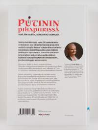 Putinin pihapiirissä : Venäjän suurvaltaoperaatiot Suomessa