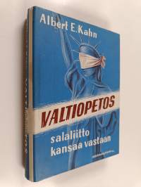 Valtiopetos : salaliitto kansaa vastaan