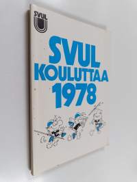 SVUL kouluttaa 1978