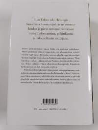 Eljas Erkko : vaikenematon valtiomahti
