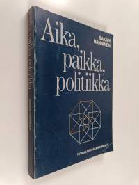 Aika, paikka, politiikka : marxilaisen valtioteorian konstituutiosta ja metodista