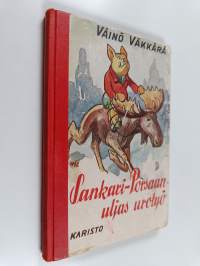 Sankari-Porsaan uljas urotyö