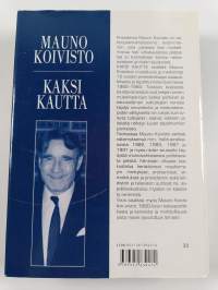Kaksi kautta 1 : Muistikuvia ja merkintöjä 1982-1994