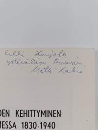 Teollisuuden kehittyminen Itä-Suomessa 1830-1940 : aluehistoriallinen tutkimus teollisuudesta Kuopion ja Mikkelin läänissä (signeerattu, tekijän omiste)